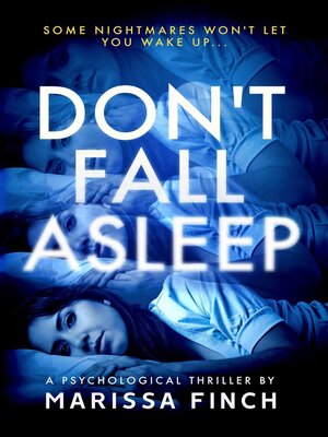 cover image of Don't Fall Asleep